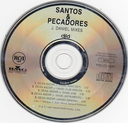 Santos e Pecadores : Deixa Andar - J. Daniel Mixes